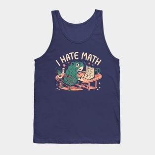 I hate math Tank Top